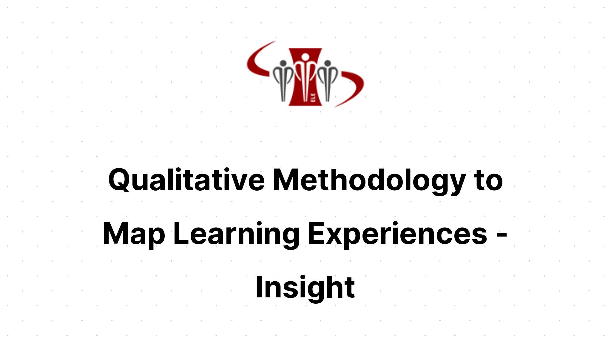 Insight: Qualitative Methodology to Map Learning Experiences | ELE Group